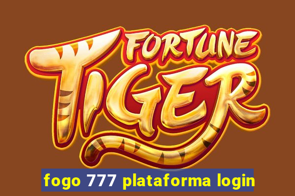 fogo 777 plataforma login